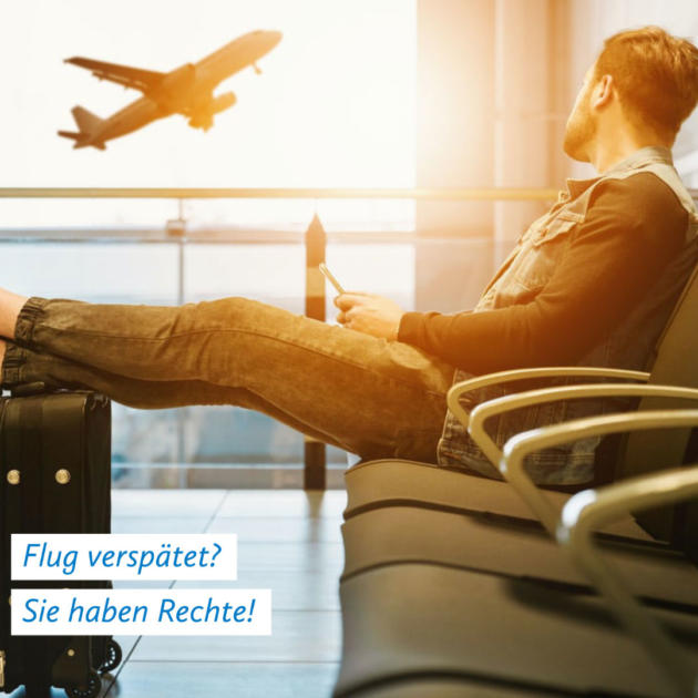 Flugverspätung Entschädigung & Rechte